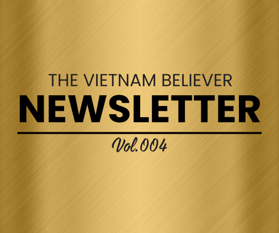 'The Vietnam Believer' Newsletter_April 1st 2024_Vol. 004